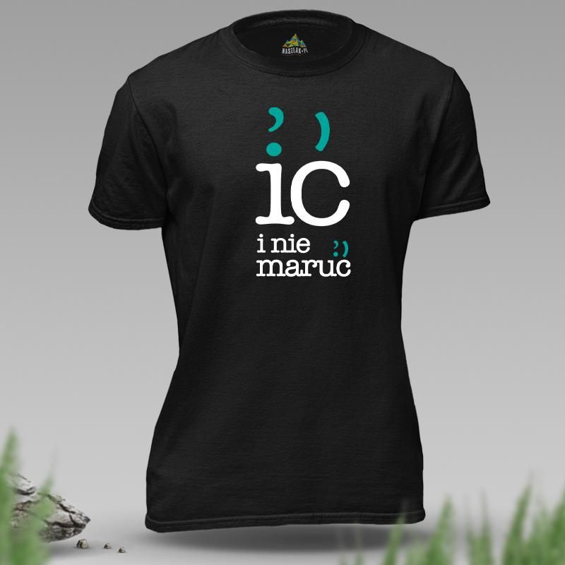 Koszulka męska | IĆ I NIE...