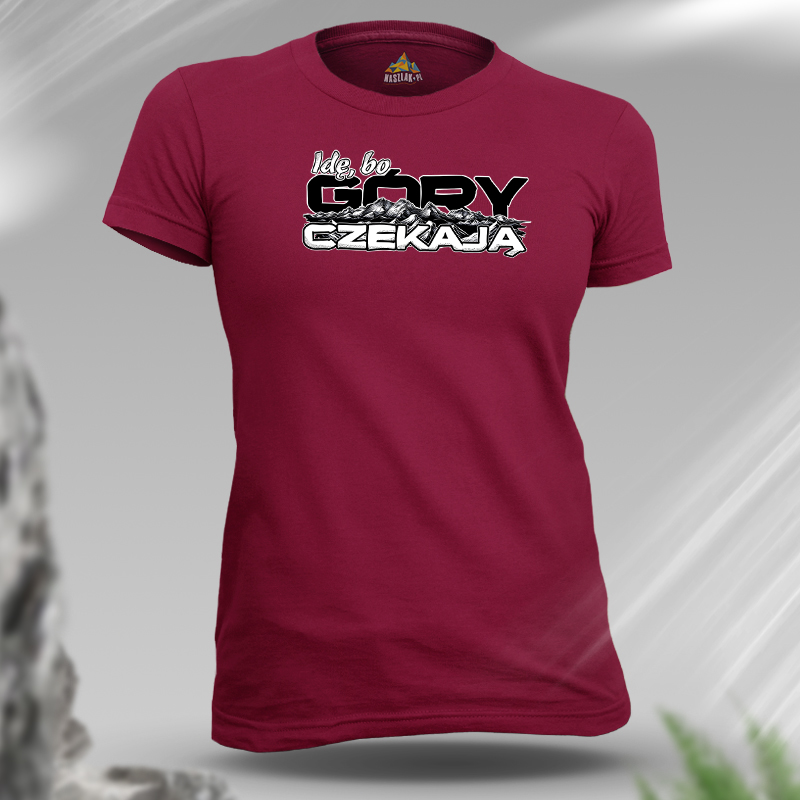 Koszulka damska | IDĘ BO...