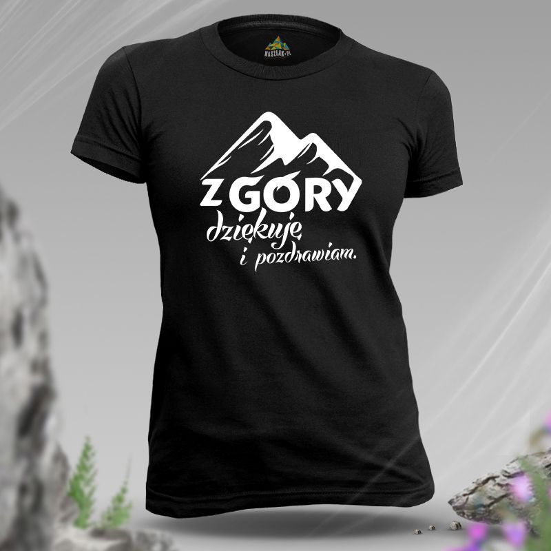 Koszulka damska | Z GÓRY...